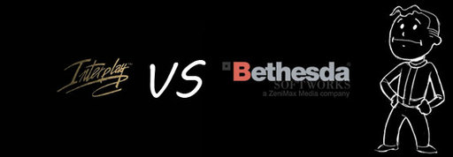 Хроника судебных разборок Interplay и Bethesda Хроника судебных разборок Interplay и Bethesda